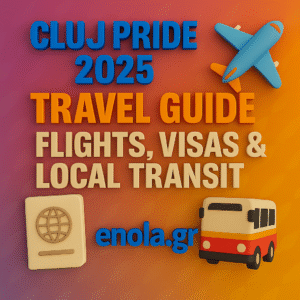 Square social-media graphic with a purple-to-orange gradient and subtle leaf patterns. Bold 3D text reads “CLUJ PRIDE 2025 TRAVEL GUIDE” and beneath it “FLIGHTS, VISAS & LOCAL TRANSIT.” Icons of an airplane, a visa stamp, and a bus appear above the “enola.gr” URL in blue at the bottom.