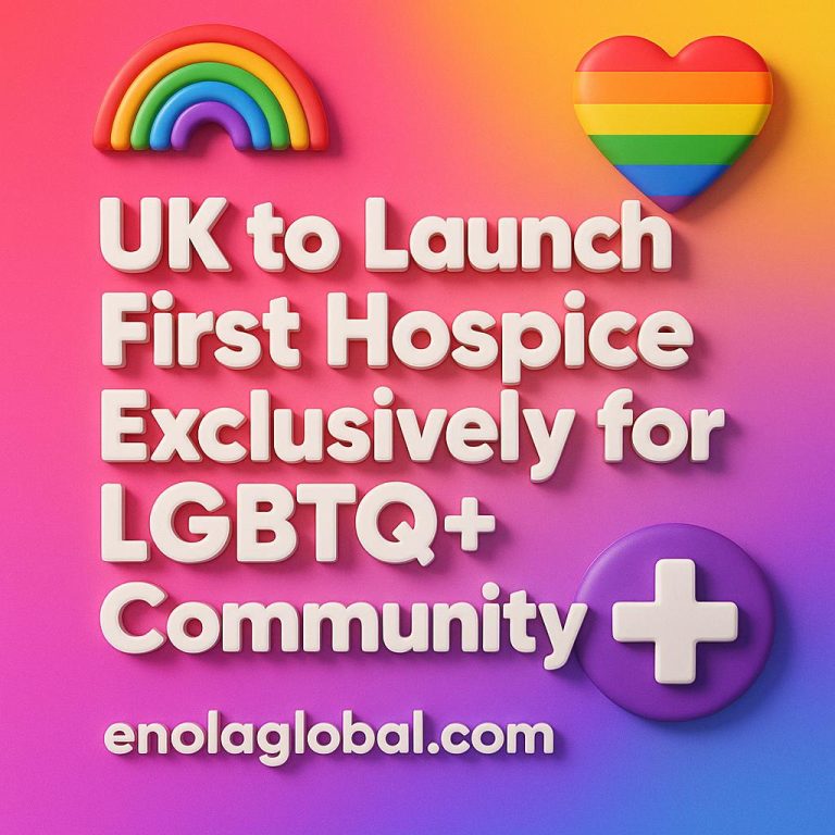 Professional square graphic with dark navy-to-teal gradient, sleek white sans-serif headline “UK to Launch First Hospice Exclusively for LGBTQ+ Community,” accented by thin neon cyan and magenta lines; “enolaglobal.com” appears in small white text at bottom center.