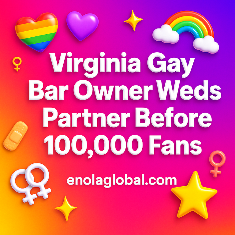 Virginia Gay Bar Owner Weds Partner Before 100,000 Fans Square news graphic showing a post title named "Virginia Gay Bar Owner Weds Partner Before 100,000 Fans" in bold white text on a pink–orange–purple gradient, with a rainbow heart, purple heart, and interlinked female symbols; enolaglobal.com at the bottom.